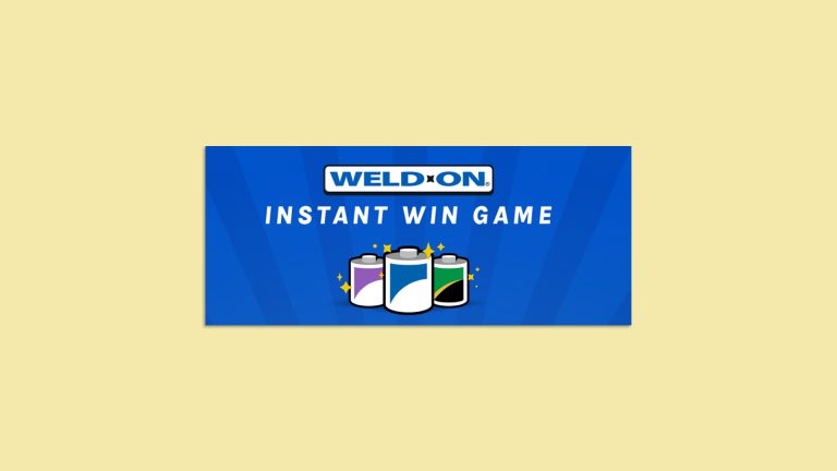 Weld-On Instant Win Game – 3,400 Winners – $5, $10, and $25 Gift Card Prizes